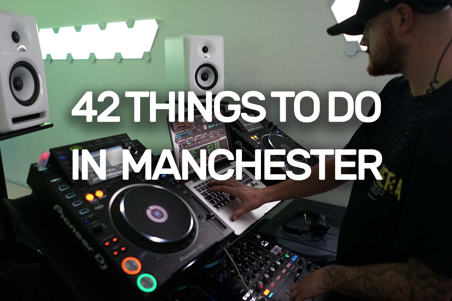 42 Awesome Things To Do In Manchester UK (with Links!)